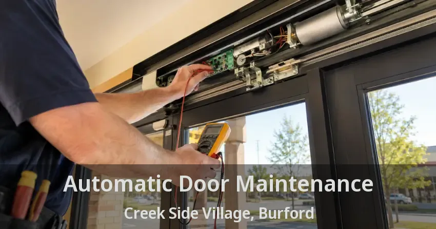 Automatic Door Maintenance Creek Side Village, Burford - ON