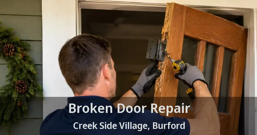 Broken Door Repair Creek Side Village, Burford - ON