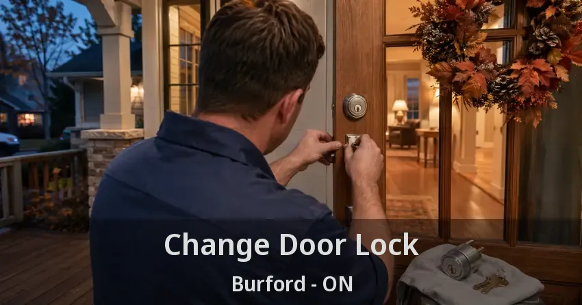 Change Door Lock Burford - ON