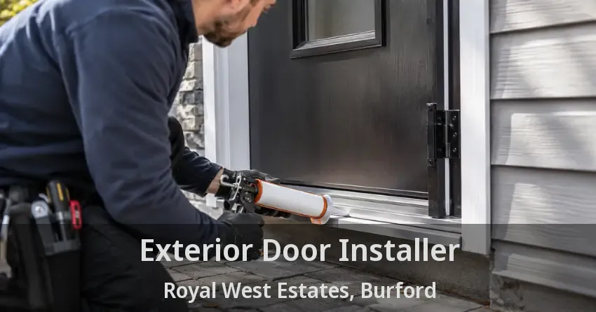 Exterior Door Installer Royal West Estates, Burford - ON
