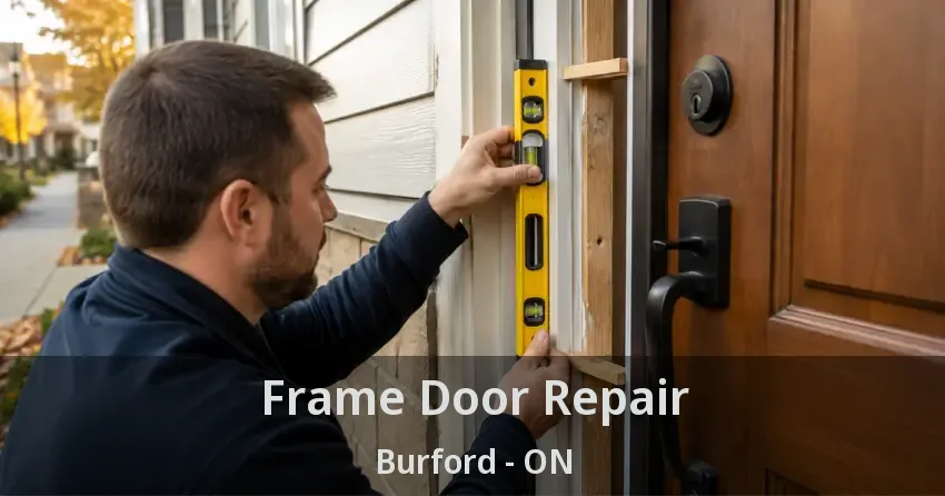 Frame Door Repair Burford - ON