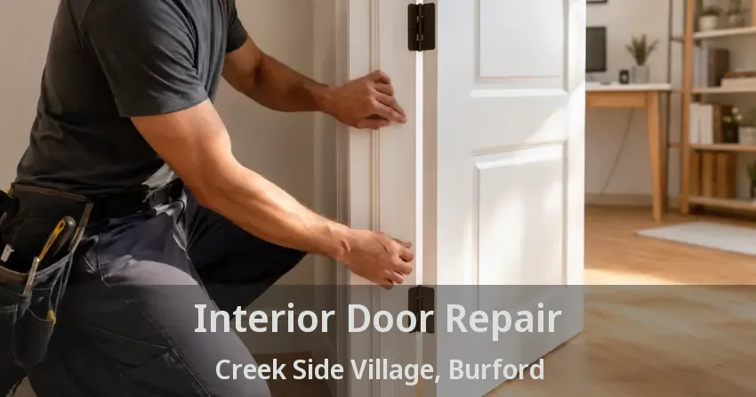 Interior Door Repair Creek Side Village, Burford - ON