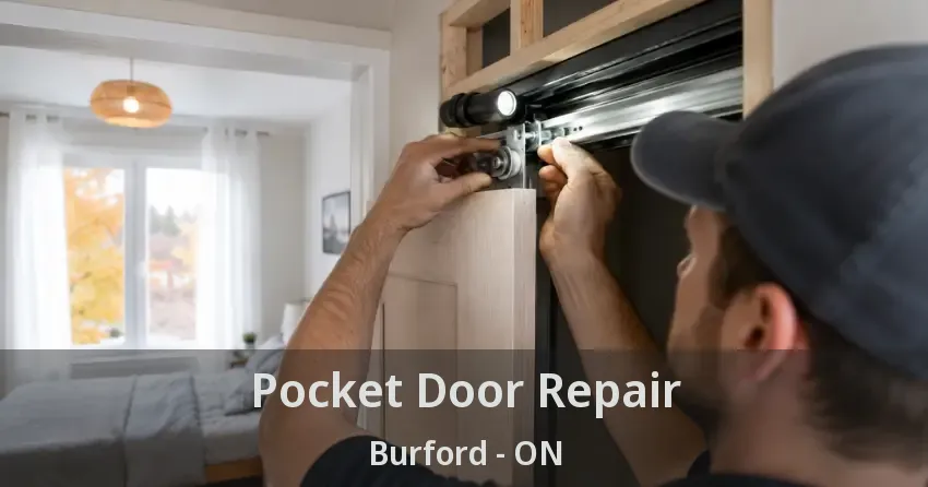 Pocket Door Repair Burford - ON